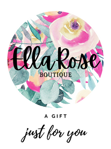 EllaRose Boutique Gift Card - STORE & WEBSITE